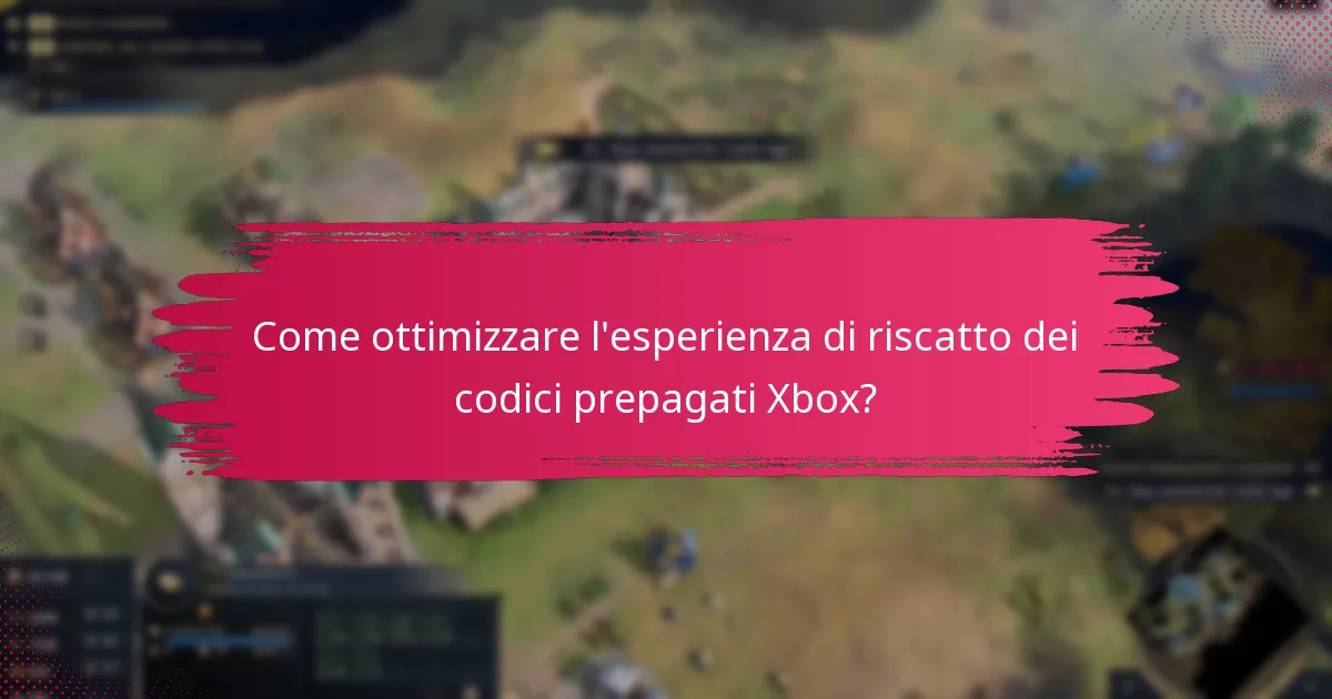 Quali metodi di pagamento sono accettati dopo aver riscattato i codici prepagati Xbox?