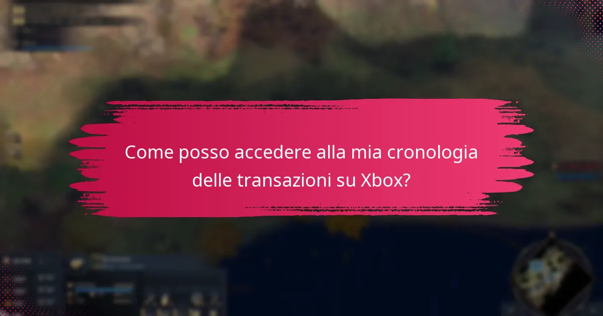 Come posso accedere alla mia cronologia delle transazioni su Xbox?