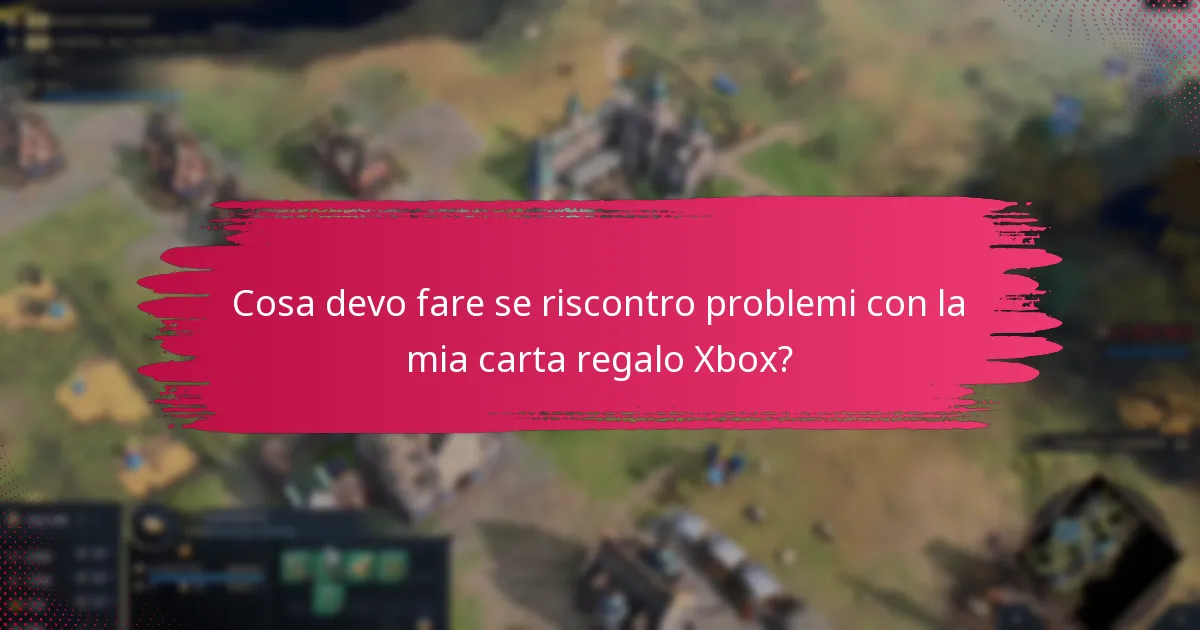 Quali sono le date di scadenza per le carte regalo Xbox?