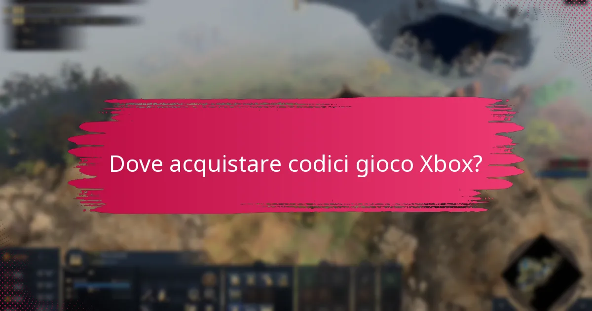 Dove acquistare codici gioco Xbox?