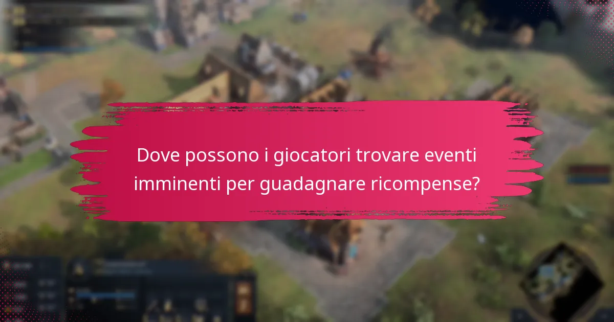 Quali ricompense delle sfide eventi sono più preziose in Age of Empires IV?