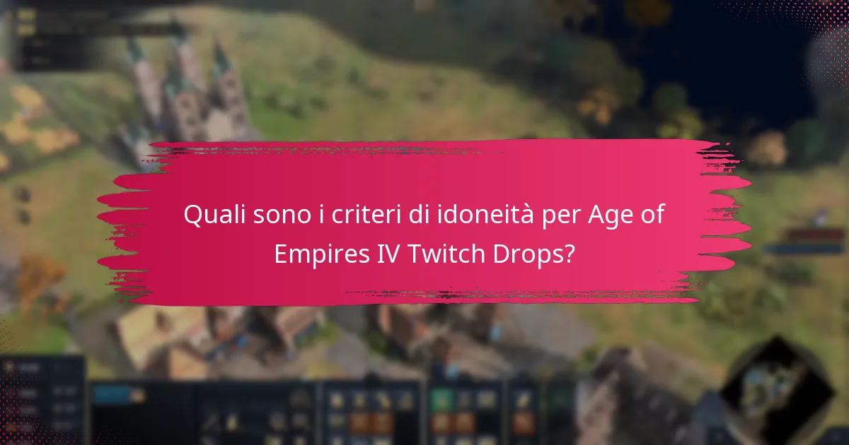 Come si confrontano i Twitch Drops di Age of Empires IV con altri giochi?