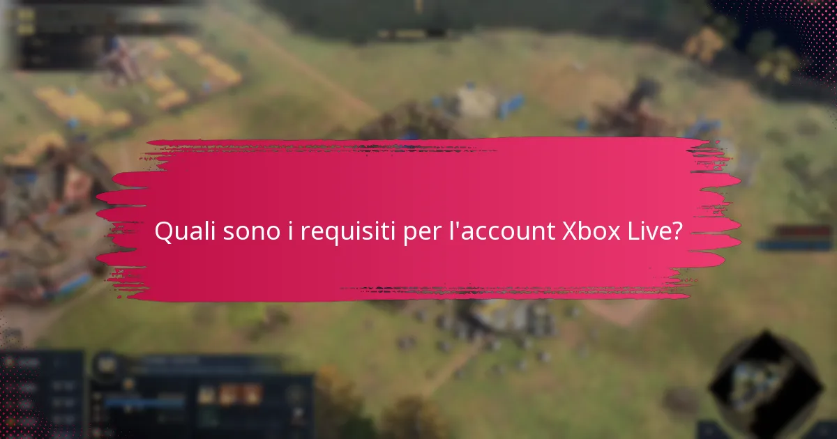 Quali sono le migliori pratiche per gestire un account Xbox Live?